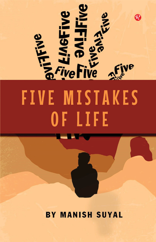 Five Mistakes of Life