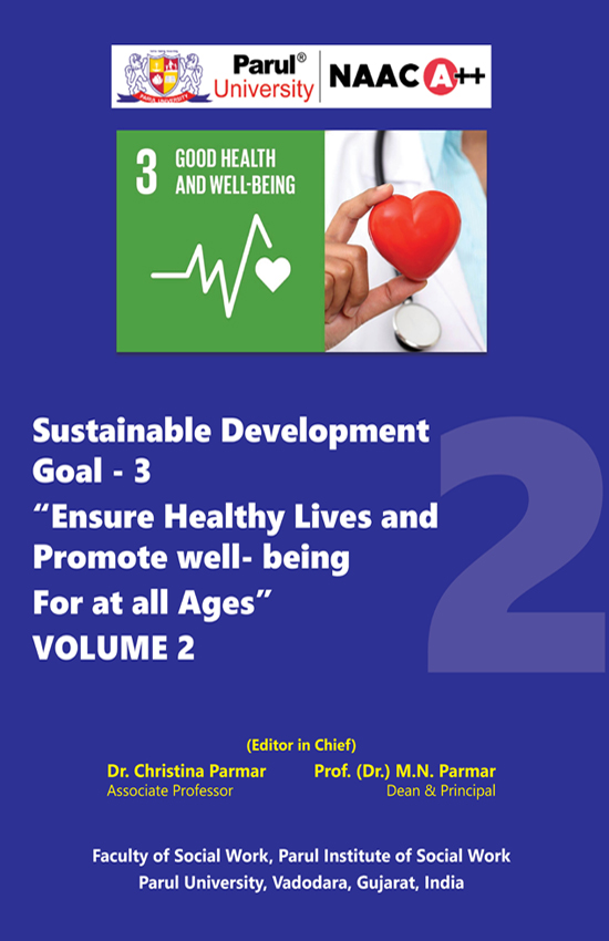 Sustainable Development Goal – 3 “Ensure Healthy Lives and Promote well- being For at all Ages” VOLUME 2